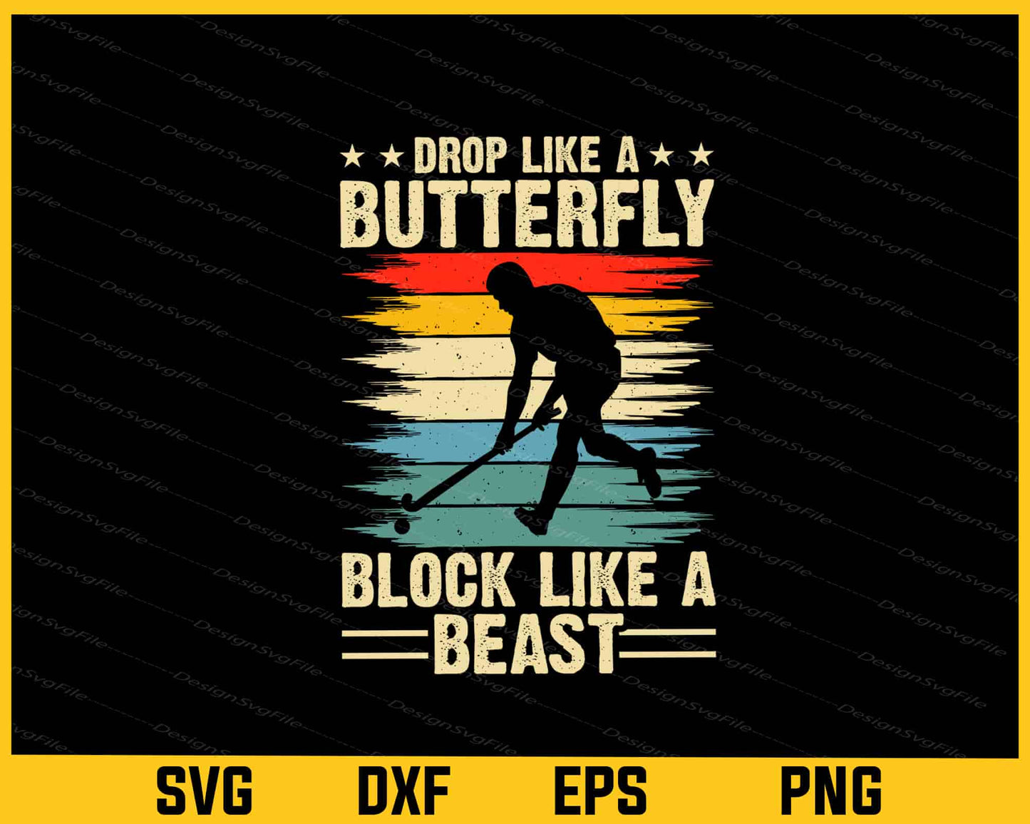 Drop Like A Butterfly Block Like A Beast Hockey Svg Cutting Printable File  - Premium Cutting Files in SVG, PNG & EPS Formats - Premium SVG Cutting Files for Crafts