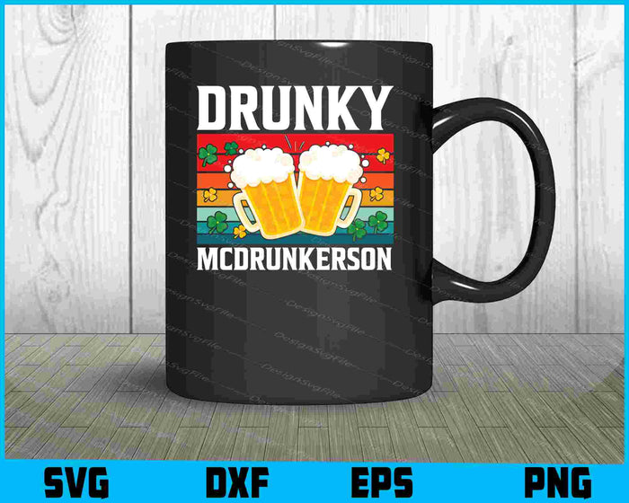 Drunky Mcdrunkerson St-patricks Day