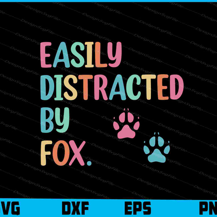 Easily Distracted By Fox SVG