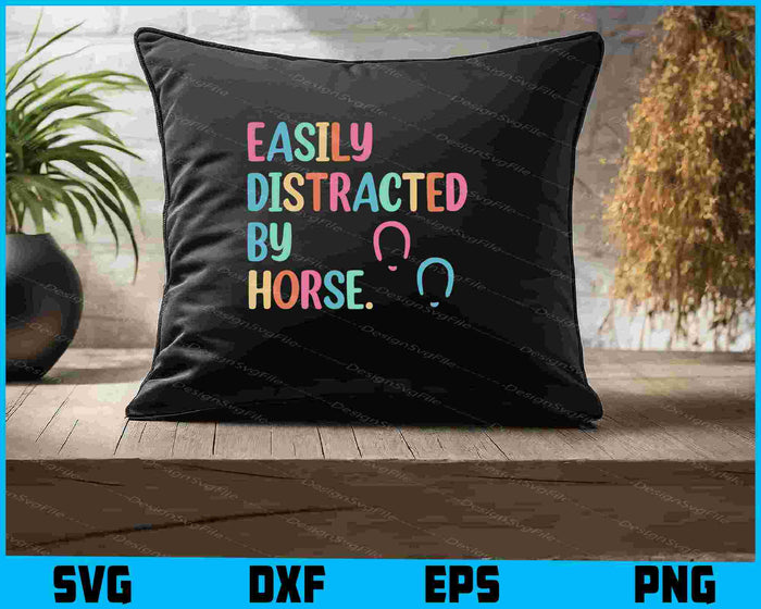 Easily Distracted By Horse SVG, Animals PNG