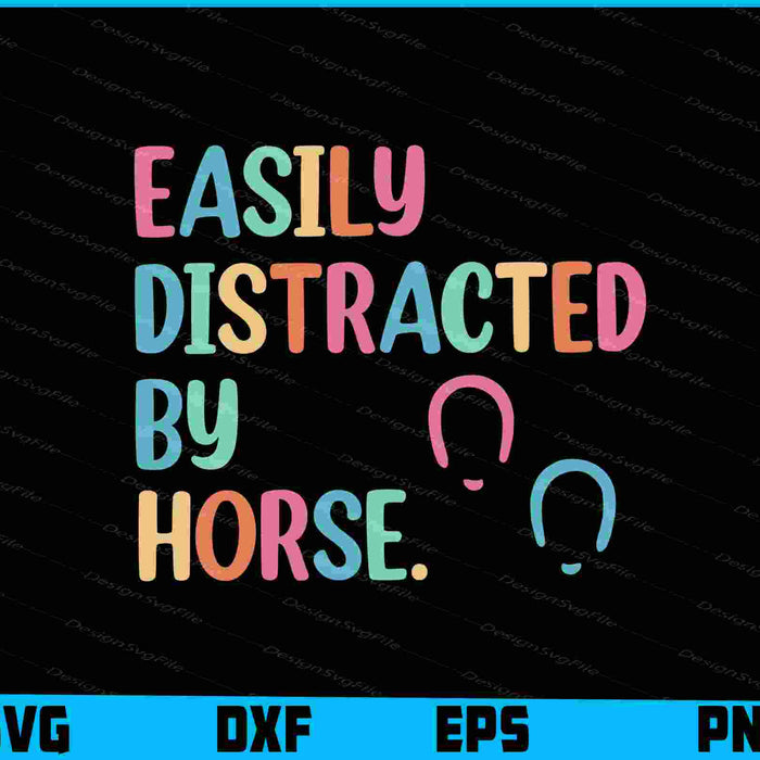 Easily Distracted By Horse SVG, Animals PNG