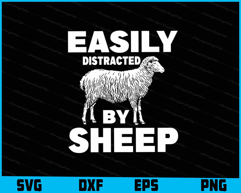 Easily Distracted By Sheep SVG, Animals PNG