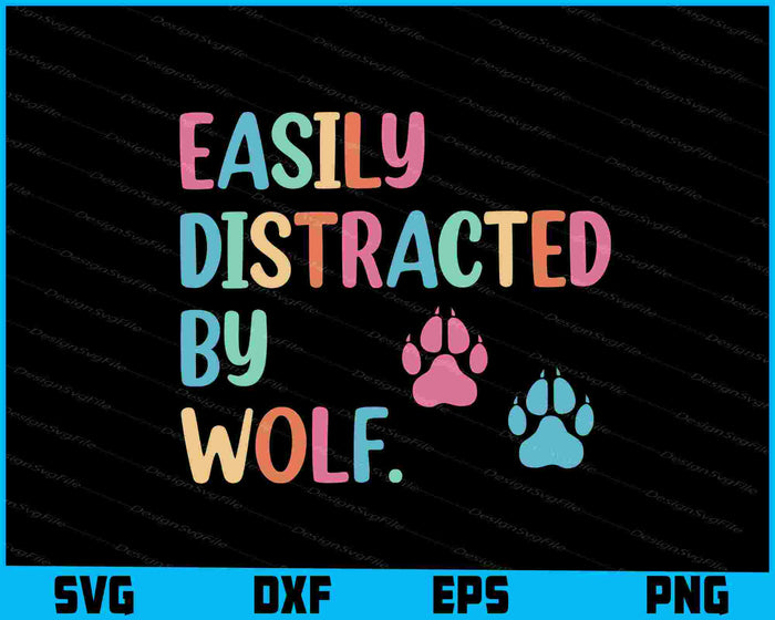 Easily Distracted By Wolf SVG, Animals PNG