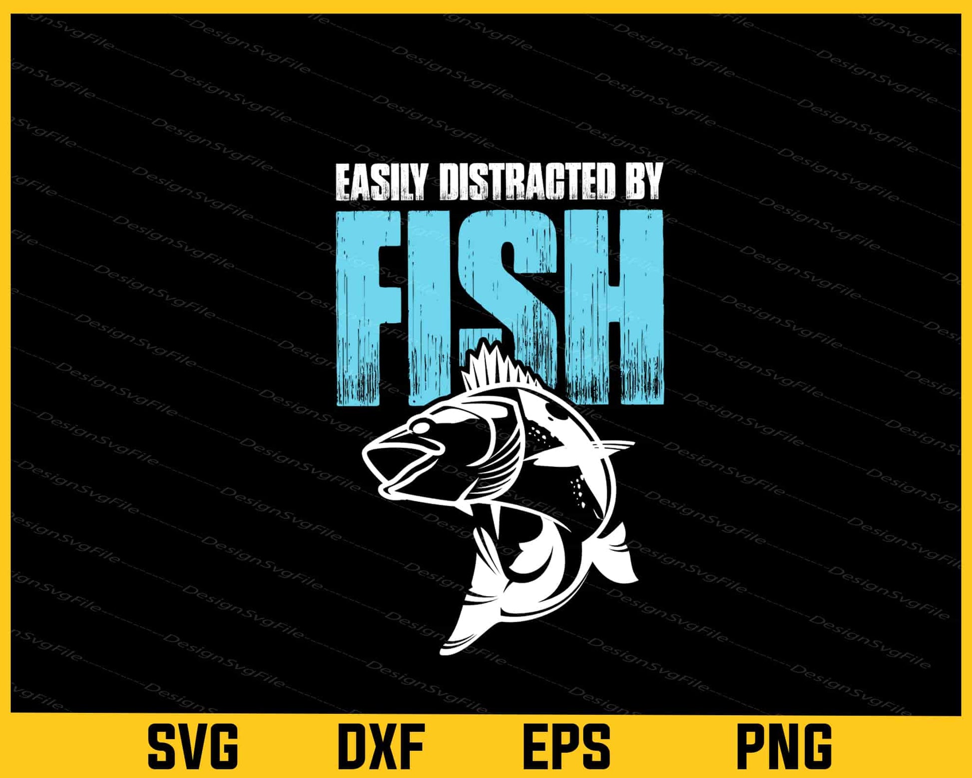 Easily Distracted by Fish Svg Cutting Printable File  - Premium Cutting Files in SVG, PNG & EPS Formats - Premium SVG Cutting Files for Crafts