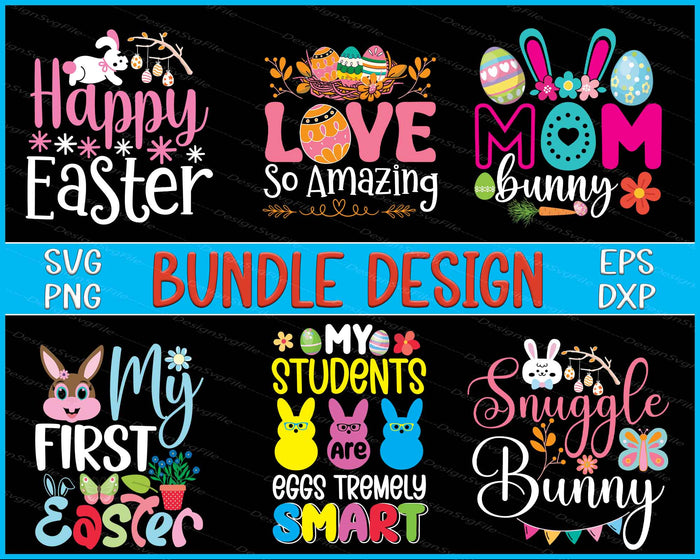 Easter Bundle SVG Mom Bunny PNG