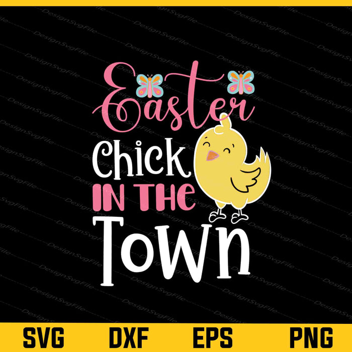 Easter Chick In The Town Svg Cutting Printable File  - Premium Cutting Files in SVG, PNG & EPS Formats - Premium SVG Cutting Files for Crafts