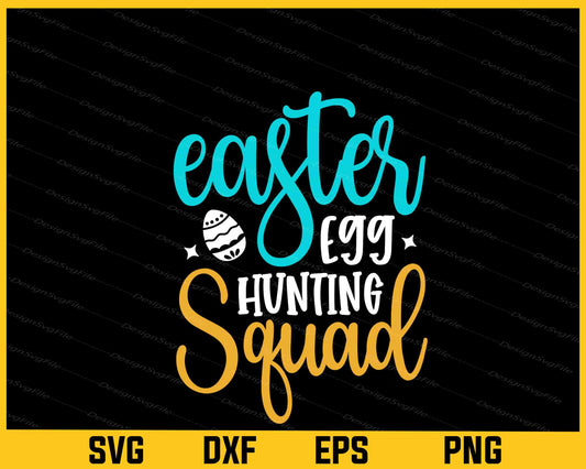 Easter Egg Hunting Squad Svg Cutting Printable File  - Premium Cutting Files in SVG, PNG & EPS Formats - Premium SVG Cutting Files for Crafts