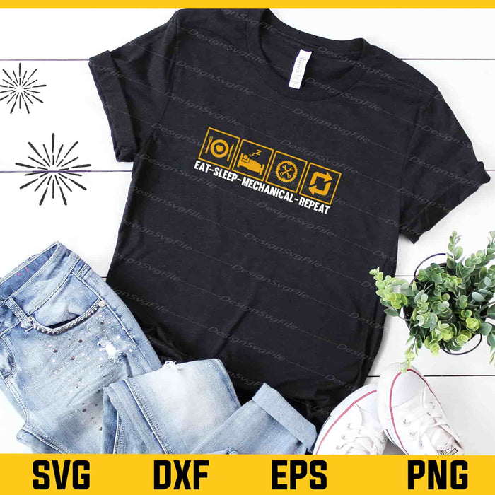 Eat-sleep-Mechanical-repeat Svg Cutting Printable File  - Premium Cutting Files in SVG, PNG & EPS Formats - Premium SVG Cutting Files for Crafts