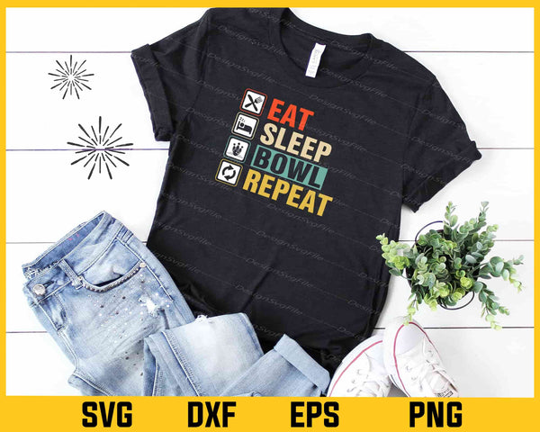 Eat Sleep Bowl Repeat Vintage Svg Cutting Printable File