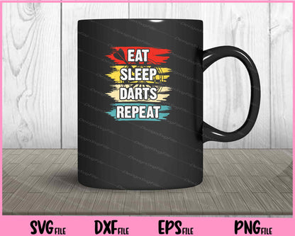 Eat Sleep Darts Repeat Svg Cutting Printable Files  - Premium Cutting Files in SVG, PNG & EPS Formats - Premium SVG Cutting Files for Crafts