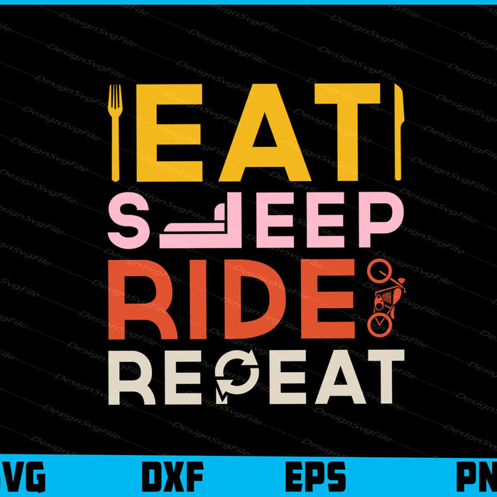 Eat Sleep Ride Repeat Vintage