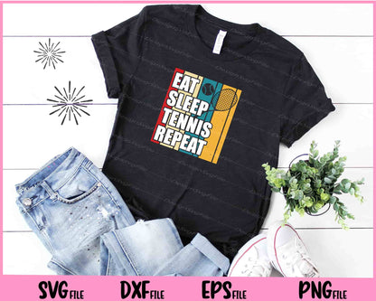 Eat Sleep Tennis Repeat vintage Svg Cutting Printable Files  - Premium Cutting Files in SVG, PNG & EPS Formats - Premium SVG Cutting Files for Crafts