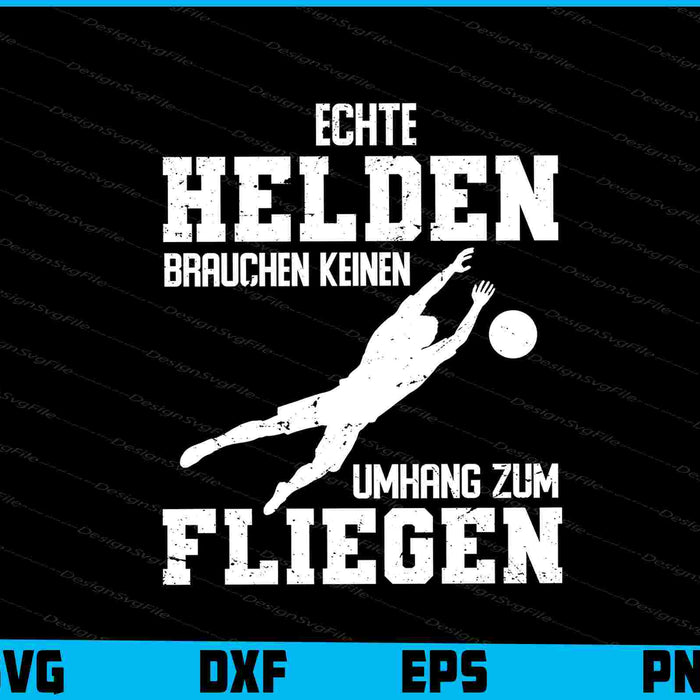 Echte Helden Brauchen Keinen Umhang Zum Flieget