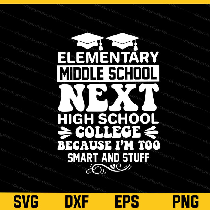 Elementary Middle School High School College Svg Cutting Printable File  - Premium Cutting Files in SVG, PNG & EPS Formats - Premium SVG Cutting Files for Crafts