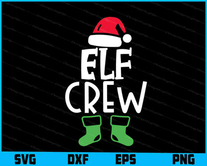 Elf Crew Christmas SVG PNG Design Printable File  - Premium Cutting Files in SVG, PNG & EPS Formats - Premium SVG Cutting Files for Crafts