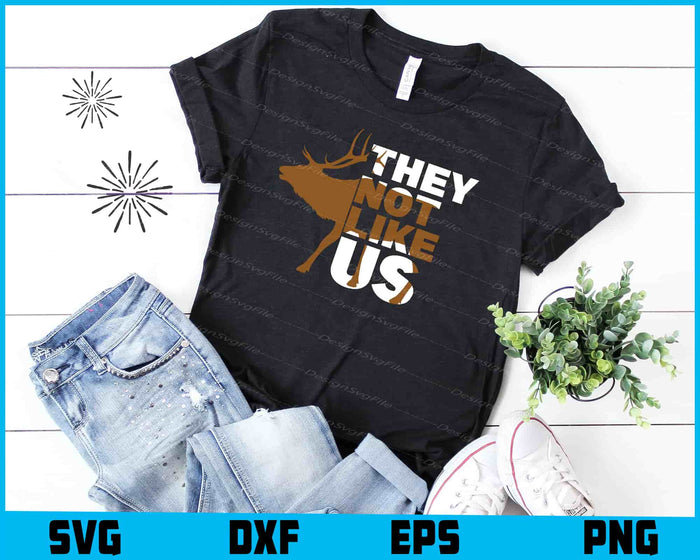 Elk SVG, They Not Like Us