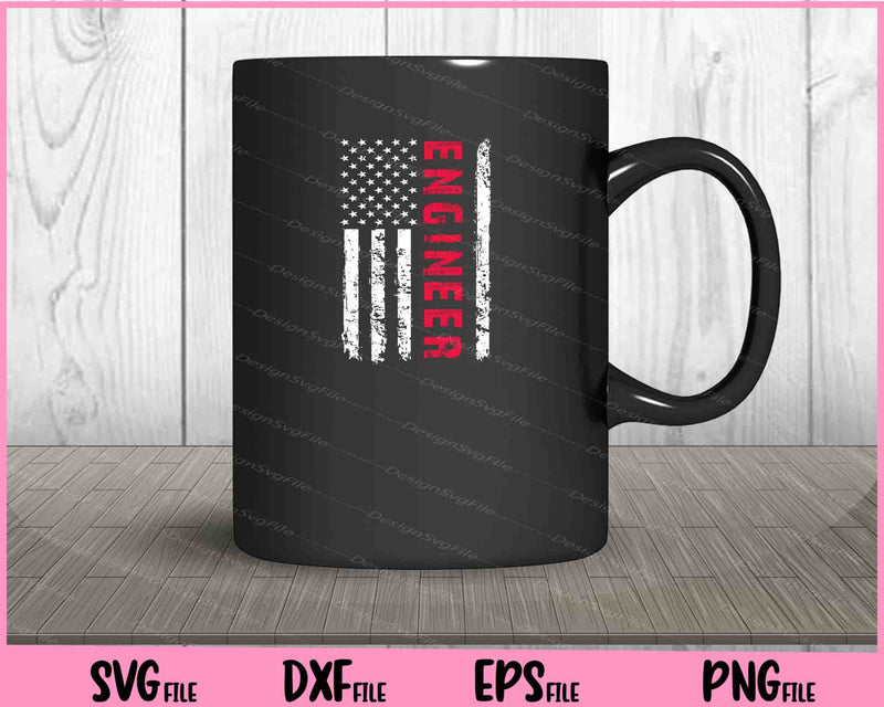 Engineer American Flag 4th of July mug
