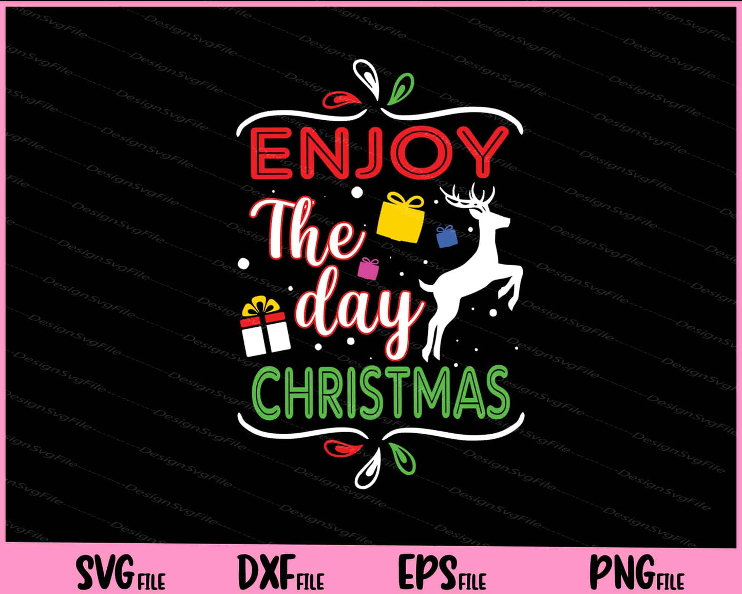 Enjoy The Day Christmas vector Svg Cutting Printable Files  - Premium Cutting Files in SVG, PNG & EPS Formats - Premium SVG Cutting Files for Crafts