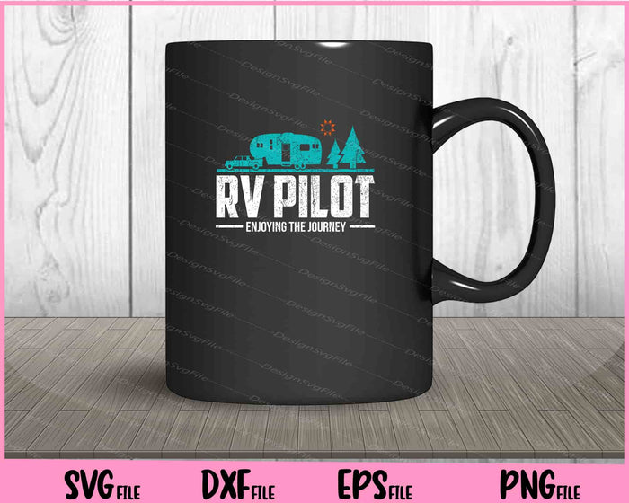Enjoying The Journey RV Pilot Svg Cutting Printable Files  - Premium Cutting Files in SVG, PNG & EPS Formats - Premium SVG Cutting Files for Crafts