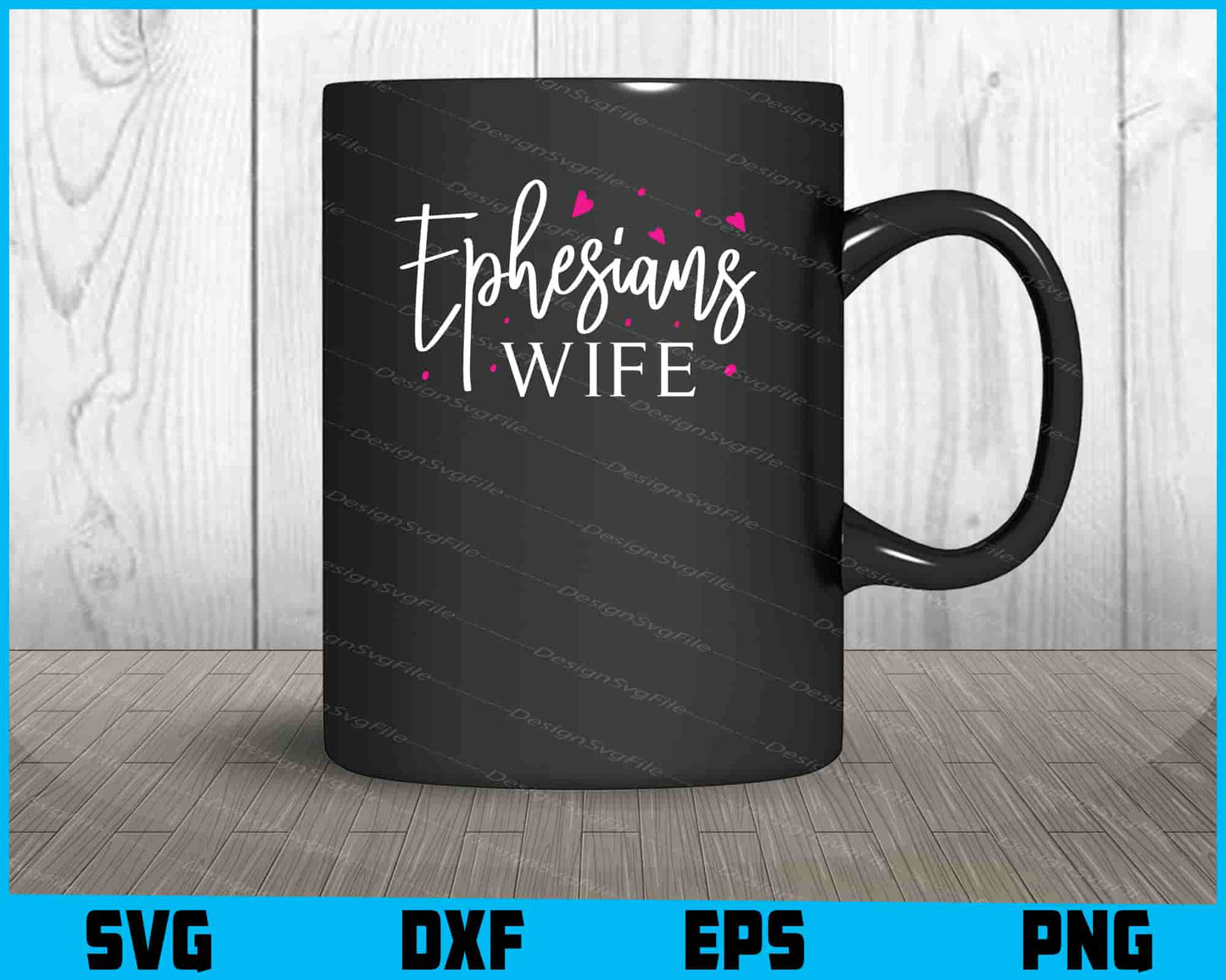 Ephesians Wife SVG PNG Cutting File  - Premium Cutting Files in SVG, PNG & EPS Formats - Premium SVG Cutting Files for Crafts