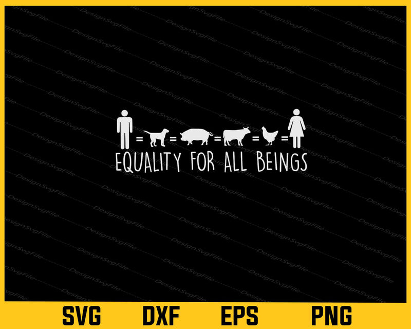 Equality For All Beings Vegan svg