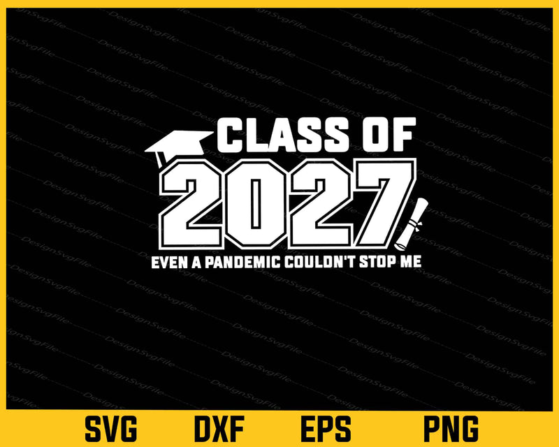 Even A Global Pandemic Couldn't Stop Me Svg Cutting Printable File  - Premium Cutting Files in SVG, PNG & EPS Formats - Premium SVG Cutting Files for Crafts