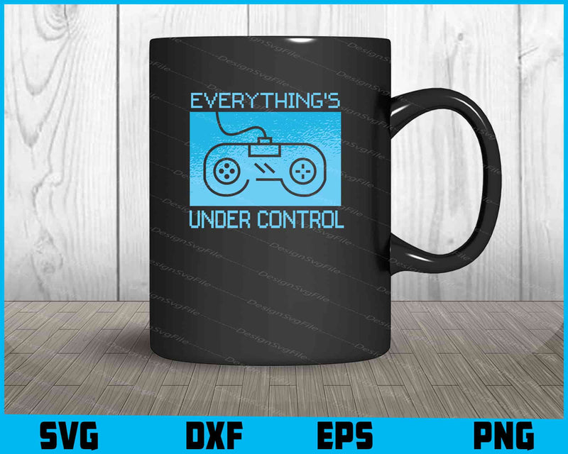 Everything’s Under Control Game