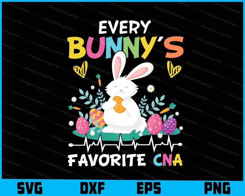 Every Bunny’s Favorite CNA SVG