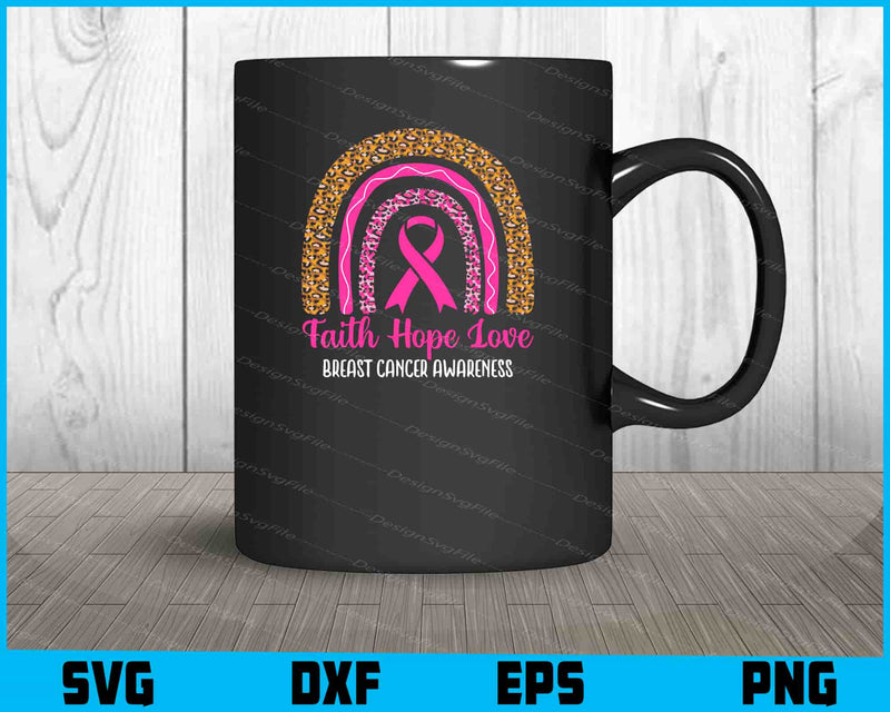 Faith Hope Love Breast Cancer Awareness Leopard