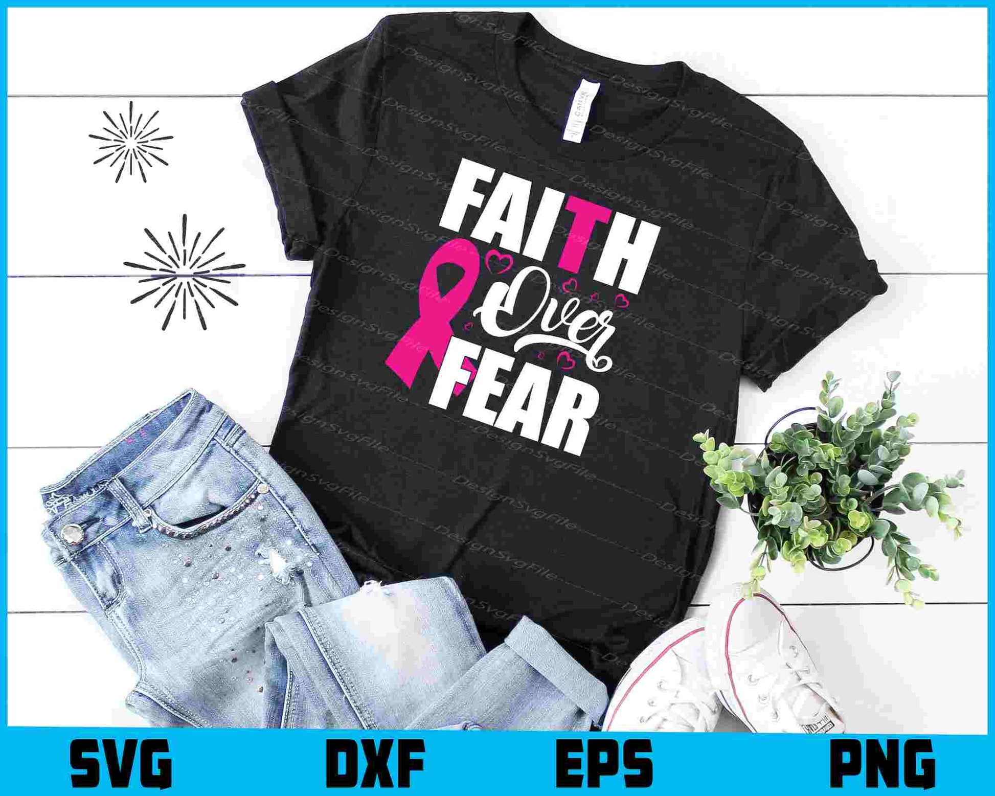 Faith Over Fear Breast Cancer SVG PNG Digital Printable File  - Premium Cutting Files in SVG, PNG & EPS Formats - Premium SVG Cutting Files for Crafts