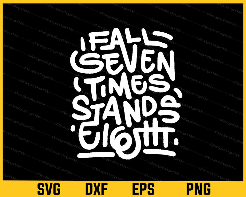 Fall And Stand Motivational svg