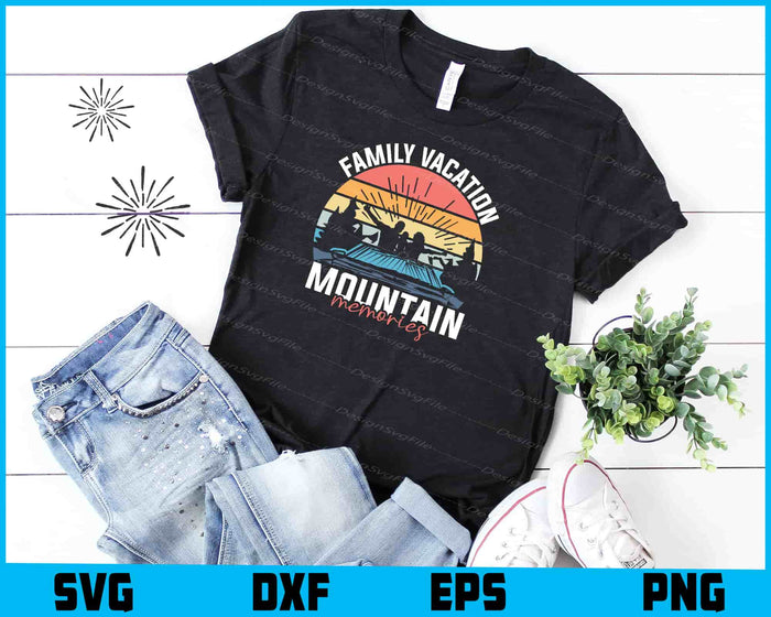 Family Vacation Mountain Memories SVG