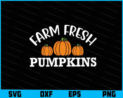 Farm Fresh Pumpkins SVG PNG Digital Printable File  - Premium Cutting Files in SVG, PNG & EPS Formats - Premium SVG Cutting Files for Crafts