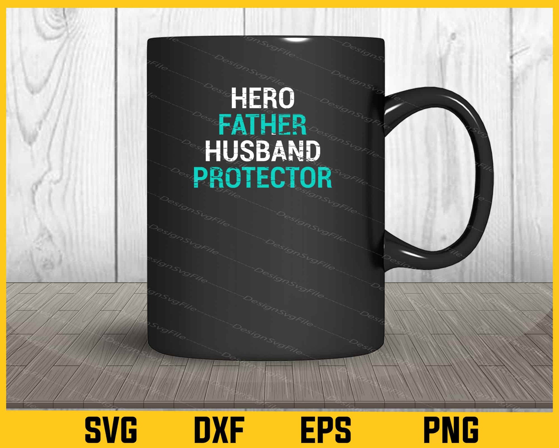 Father Husband Protector Hero Svg Cutting Printable File  - Premium Cutting Files in SVG, PNG & EPS Formats - Premium SVG Cutting Files for Crafts