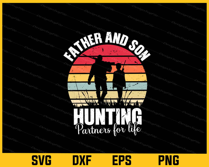 Father and son - hunting partners for life svg
