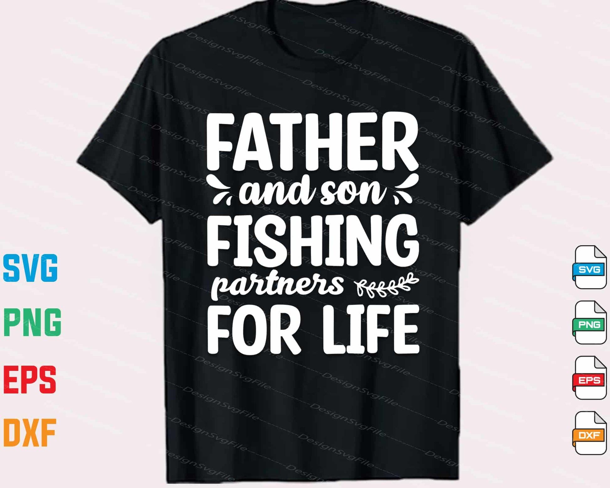 Fathers Day And Son Fishing For Life Svg Cutting Printable File  - Premium Cutting Files in SVG, PNG & EPS Formats - Premium SVG Cutting Files for Crafts