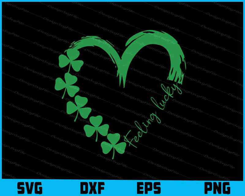 Feeling Lucky Heart SVG