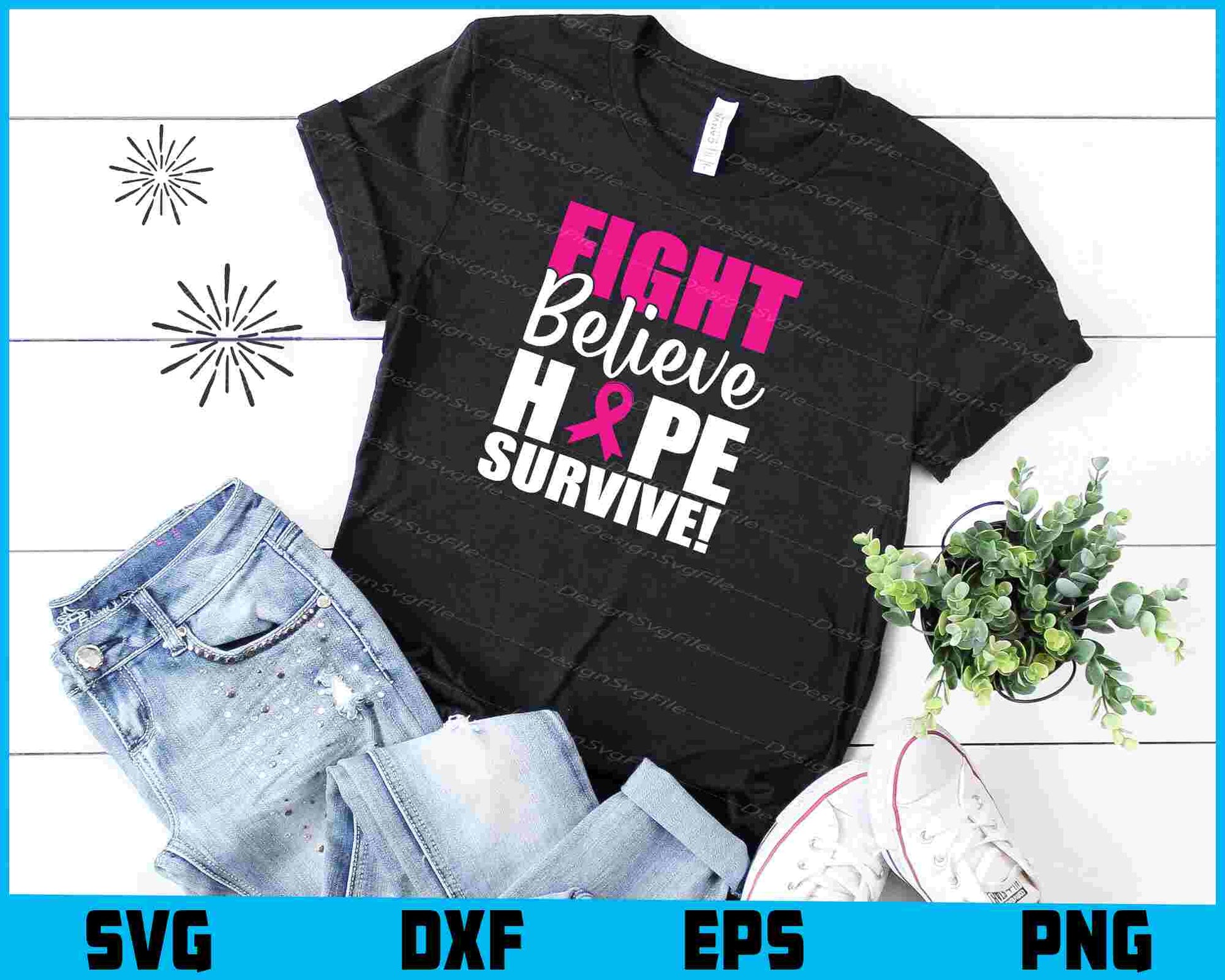 Fight Believe Hope Survive! SVG PNG Digital Printable File  - Premium Cutting Files in SVG, PNG & EPS Formats - Premium SVG Cutting Files for Crafts