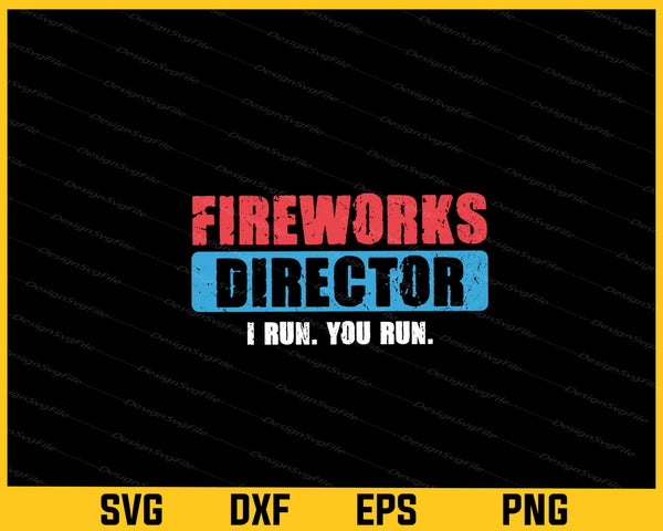 Fireworks Director i run. you run svg