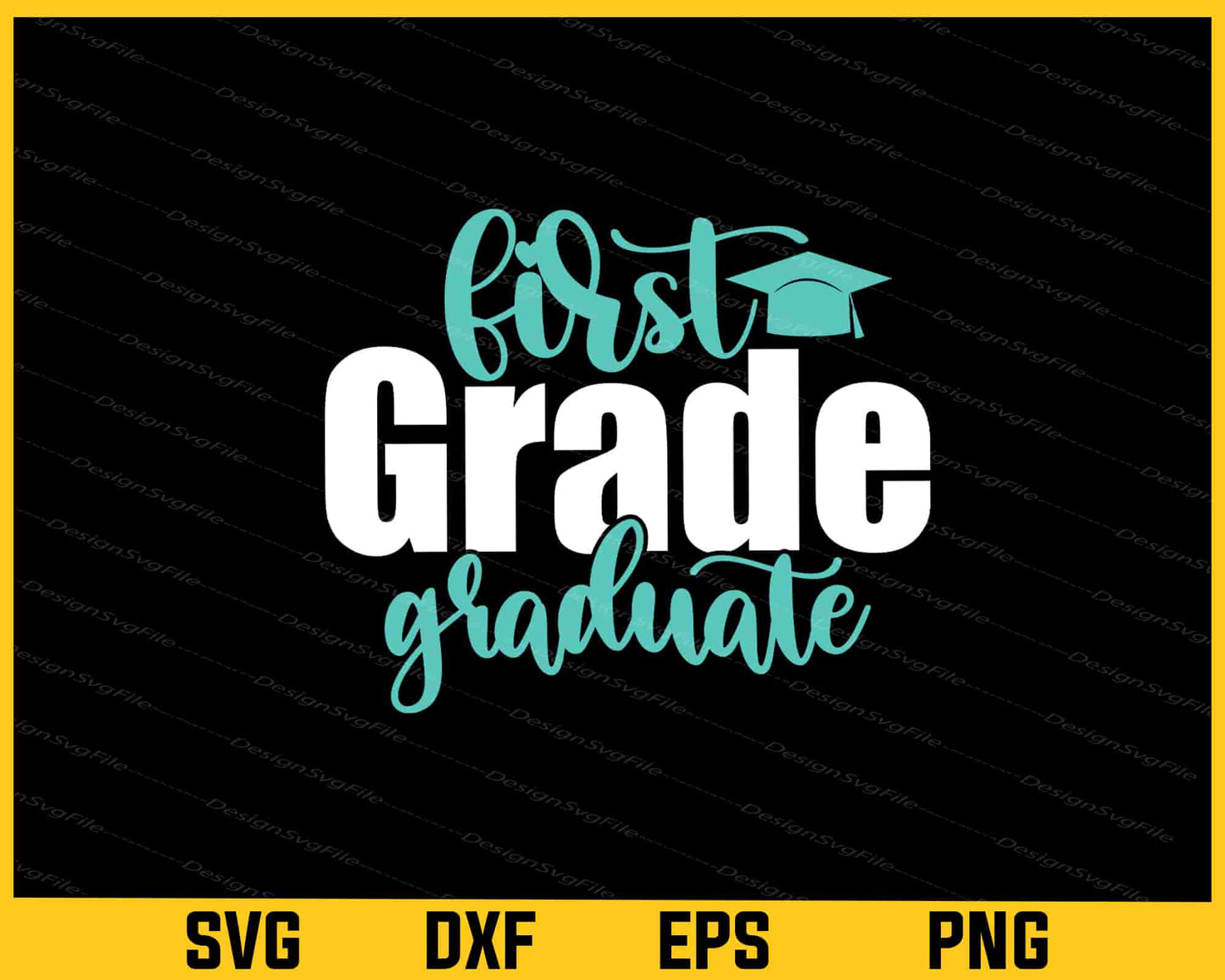 First Grade Graduate Svg Cutting Printable File  - Premium Cutting Files in SVG, PNG & EPS Formats - Premium SVG Cutting Files for Crafts