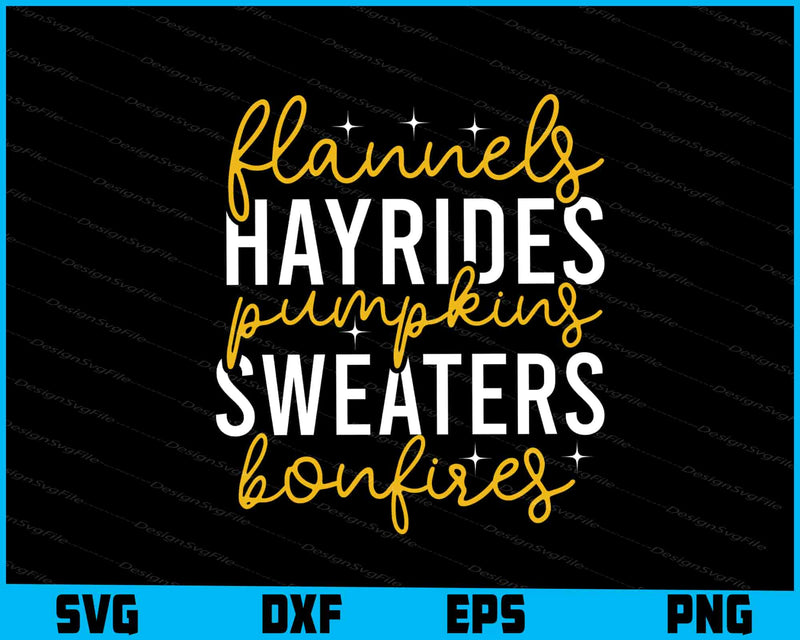 Flannels  Hayrides Pumpkins Sweaters svg