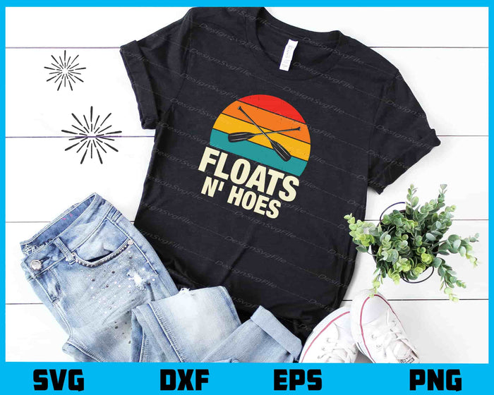 Floats 'N Hoes Retro Vintage Rafting Svg Cutting Printable File  - Premium Cutting Files in SVG, PNG & EPS Formats - Premium SVG Cutting Files for Crafts
