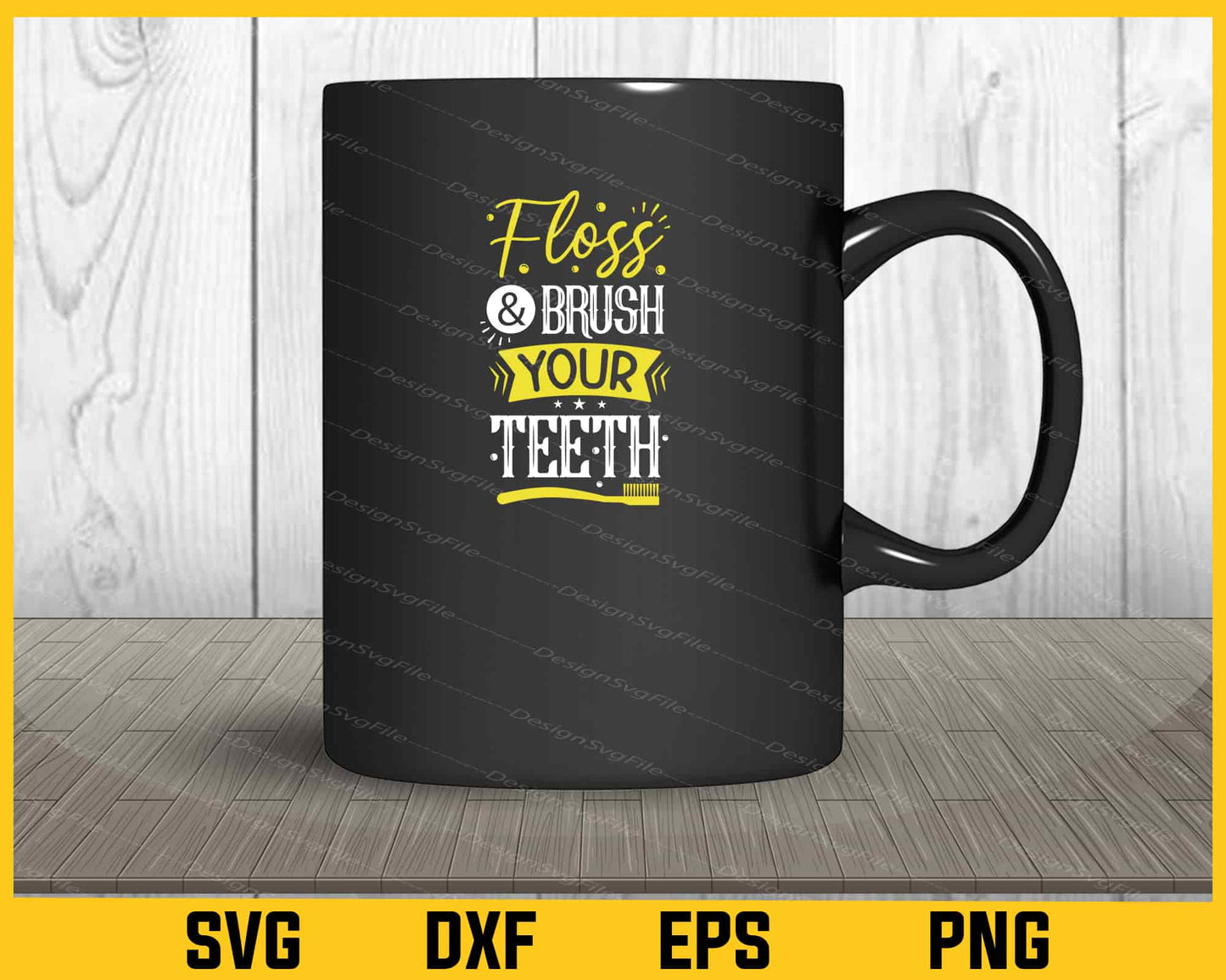 Floss & Brush Yur Teeth Svg Cutting Printable File  - Premium Cutting Files in SVG, PNG & EPS Formats - Premium SVG Cutting Files for Crafts