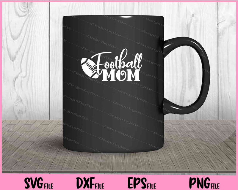 Football Mom mug