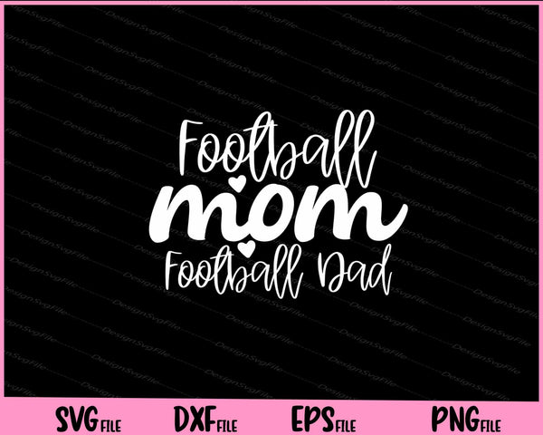 Football Mom Football Dad svg