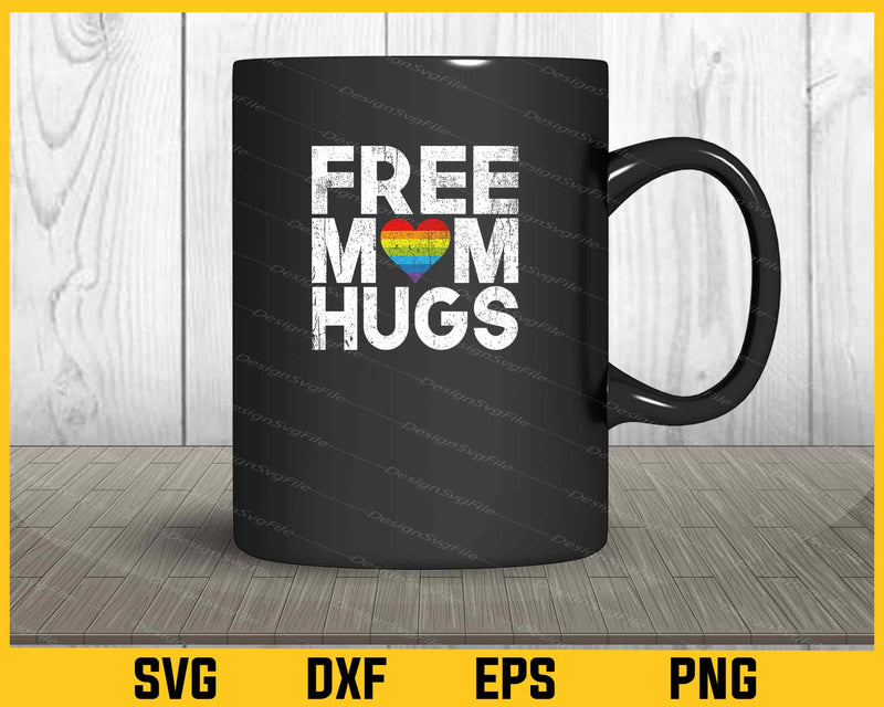 Free Mom Hugs Rainbow mug