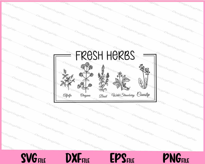 Fresh Herbs Naturalist Svg Cutting Printable Files  - Premium Cutting Files in SVG, PNG & EPS Formats - Premium SVG Cutting Files for Crafts