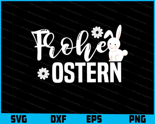 Frohe Ostern SVG, Easter T-shirt