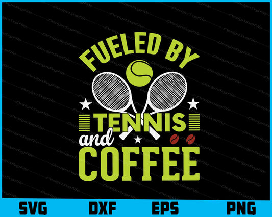 Fueled By Tennis And Coffee