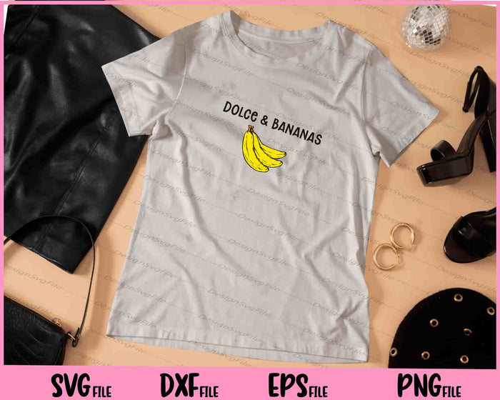 Funny Dolce & Bananas Svg Cutting Printable Files  - Premium Cutting Files in SVG, PNG & EPS Formats - Premium SVG Cutting Files for Crafts
